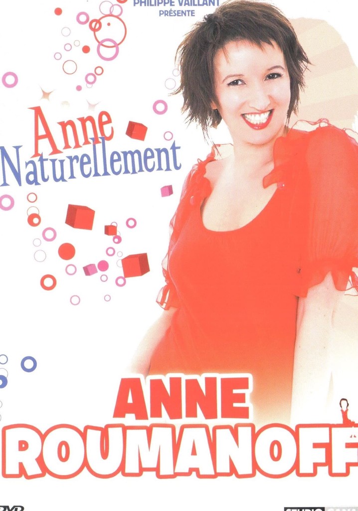 Anne Roumanoff - Anne naturellement