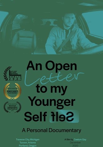 An Open Letter to My Younger Self: A Personal Documentary Overview Credits Specifications