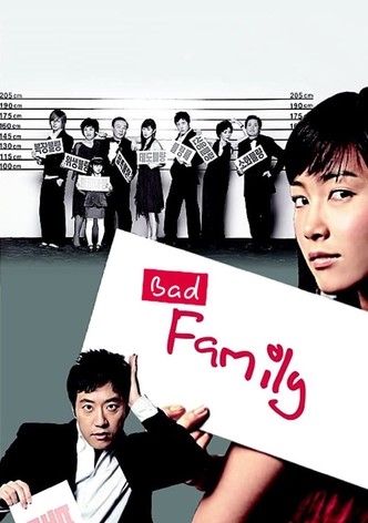 Bad Family