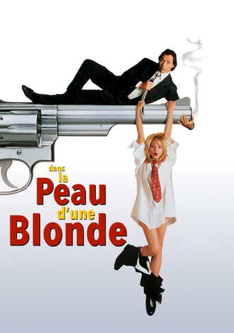 Dans la peau d'une blonde