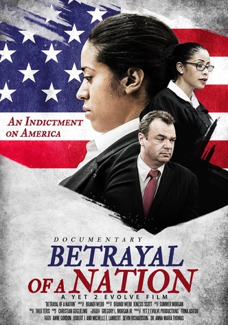 Betrayal of a Nation