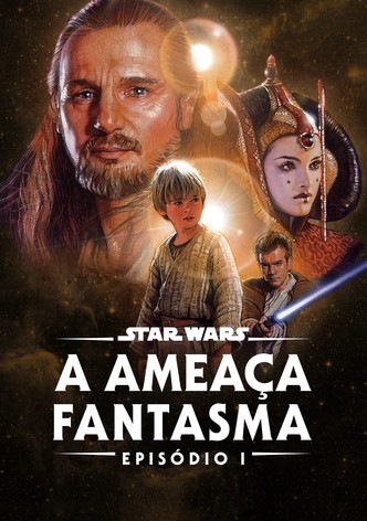 Star Wars: Episódio I - A Ameaça Fantasma