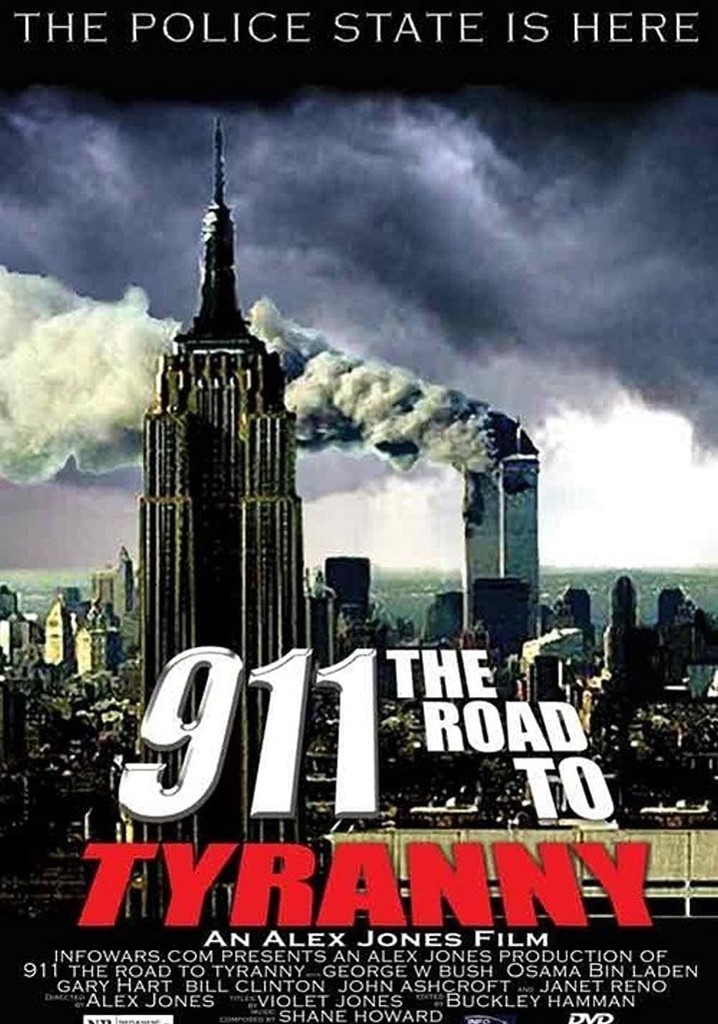 911: The Road to Tyranny