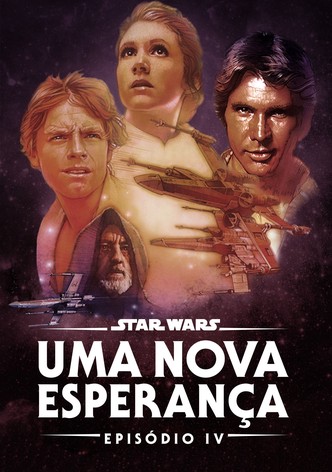 Star Wars: Episódio IV - Uma Nova Esperança