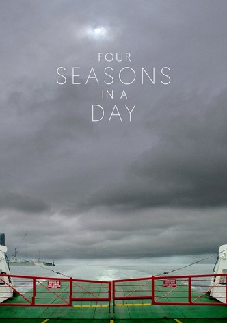 Four Seasons in a Day