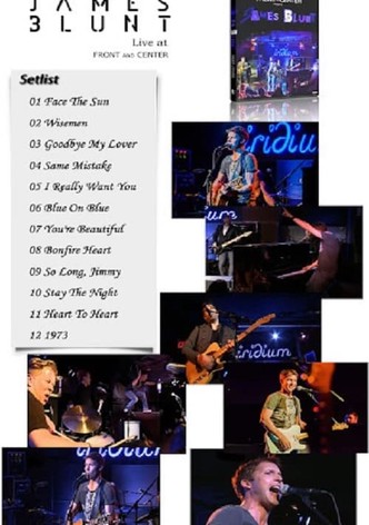 James Blunt - Live at Front And Center