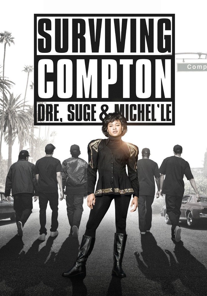 Surviving Compton: Dre, Suge and Michel'le