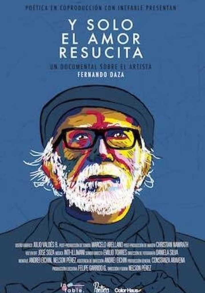 Y solo el amor resucita