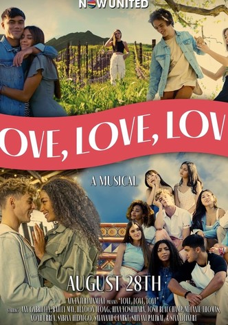 Love, Love, Love: A Musical