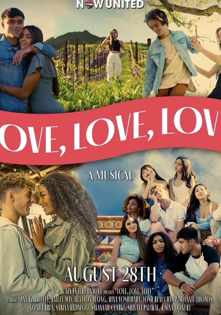 Love, Love, Love: A Musical