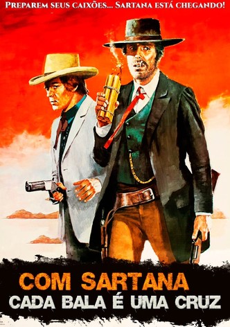 Com Sartana Cada Bala É Uma Morte