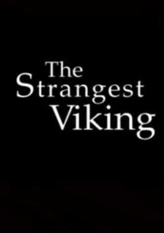 The Strangest Viking