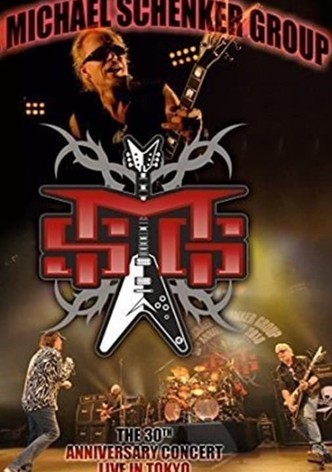 The Michael Schenker Group - The 30th Anniversary Concert 2010