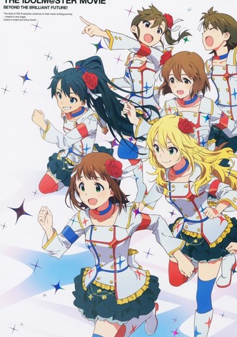 THE iDOLM@STER MOVIE: Beyond the Brilliant Future!