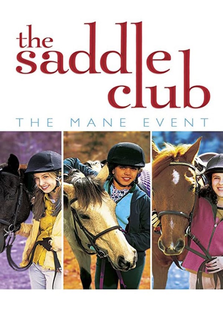 Saddle Club: The Mane Event