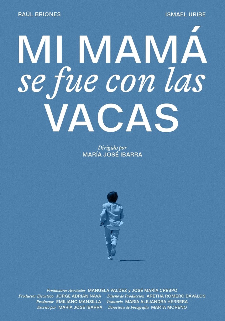 Mi mamá se fue con las vacas