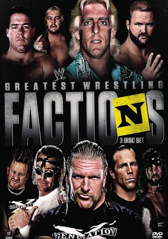 WWE Greatest Wrestling Factions