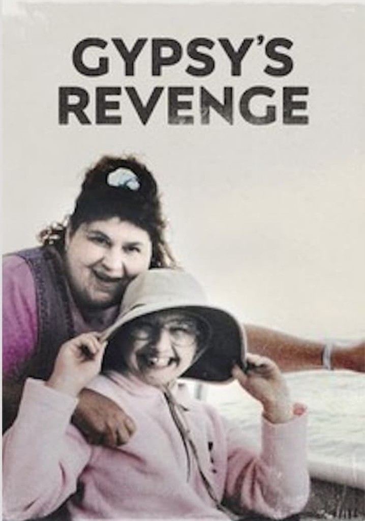 Gypsy's Revenge streaming where to watch online?
