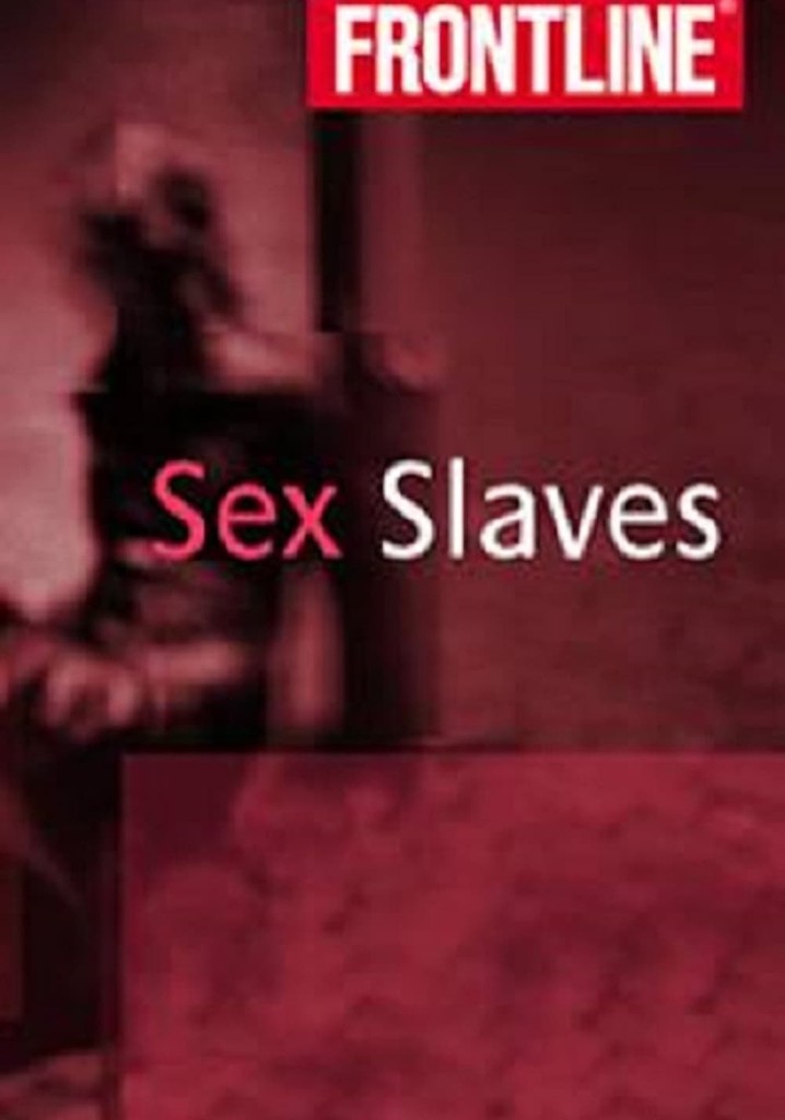 Sex Slaves Frontline
