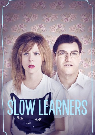 Slow Learners