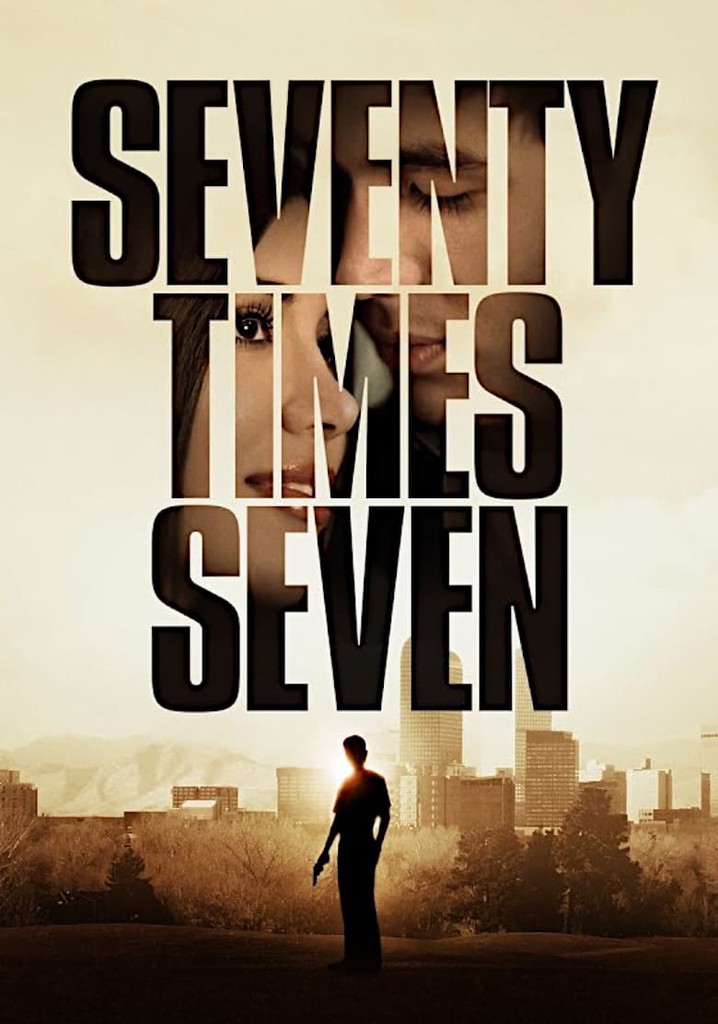 Seventy Times Seven