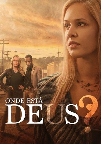 Onde Está Deus?