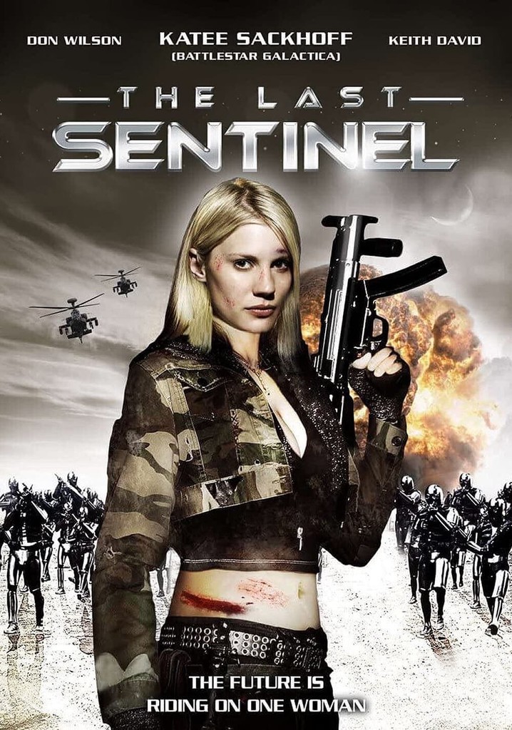 Last Sentinel (2023) - IMDb