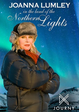 Joanna Lumley in the Land of the Northern Lights