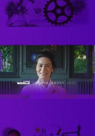 Dünya Kadar Sade
