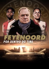 Feyenoord: A Força Dessa Palavra