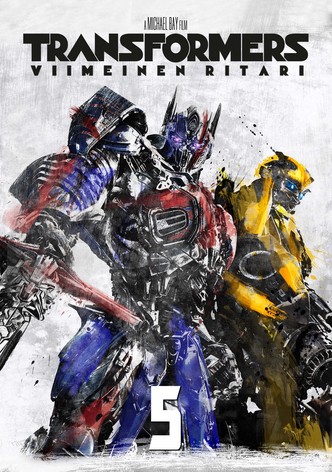 Transformers 5: Viimeinen ritari