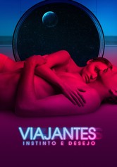 Viajantes - Instinto e Desejo