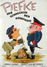 Piefke, der Schrecken der Kompanie