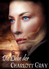 Die Liebe der Charlotte Gray