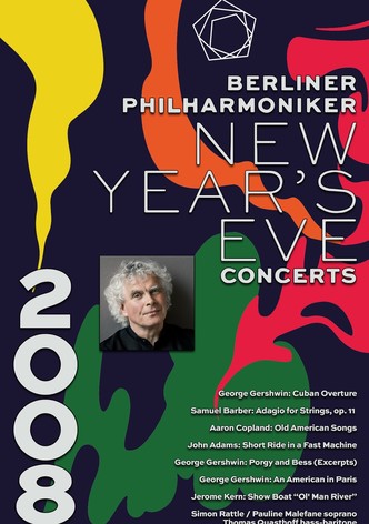 The Berliner Philharmoniker’s New Year’s Eve Concert: 2008