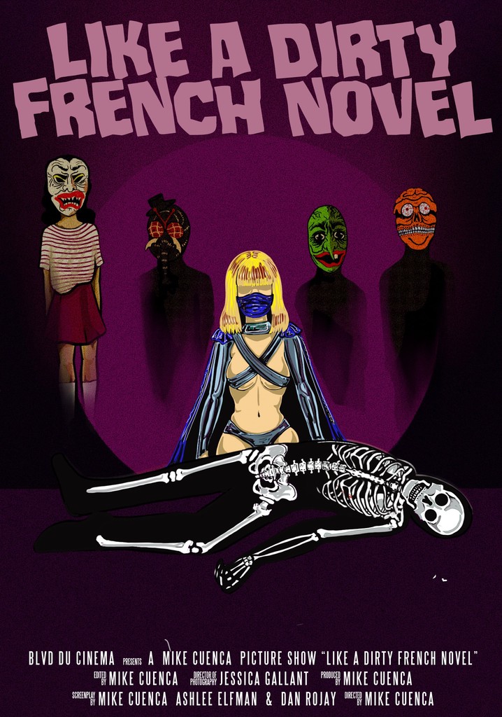 Like a Dirty French Novel