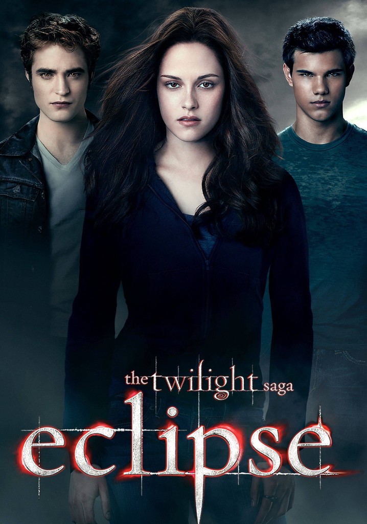 The Twilight Saga: Eclipse - watch streaming online