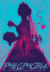 Philophobia: or The Fear of Falling in Love