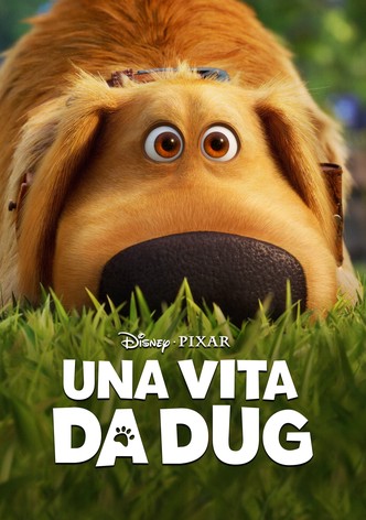 Una vita da Dug