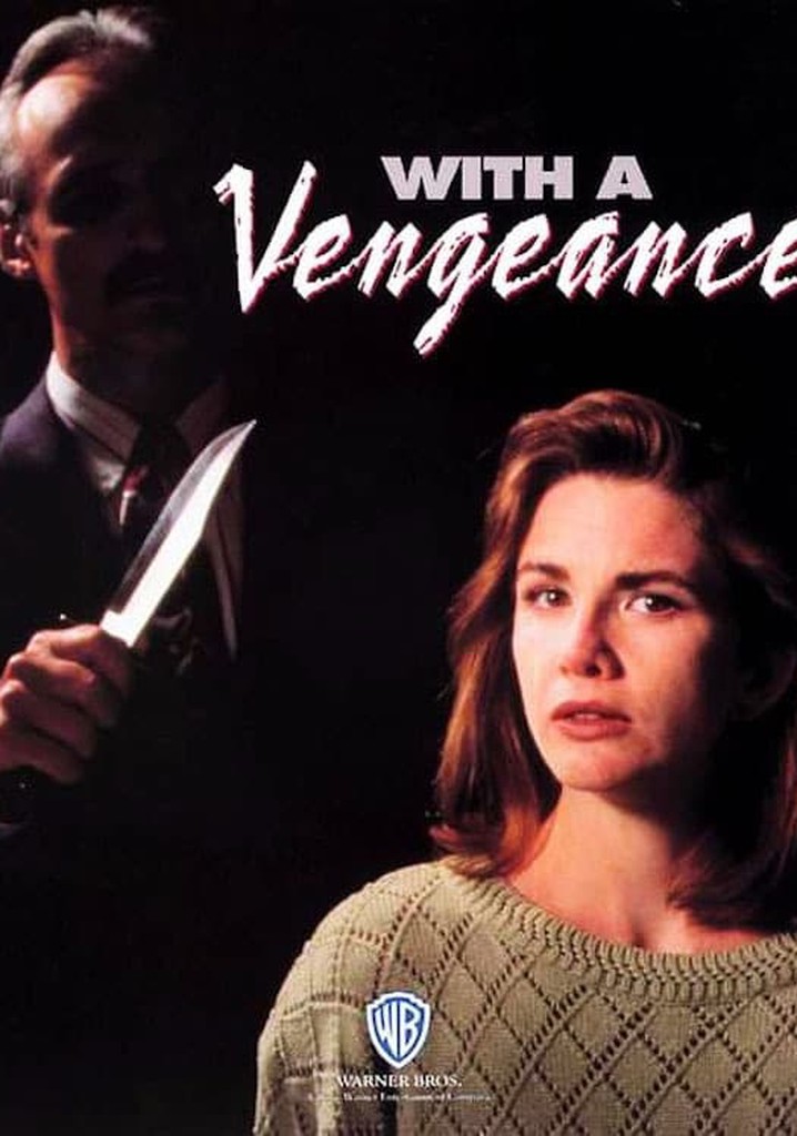 With a Vengeance