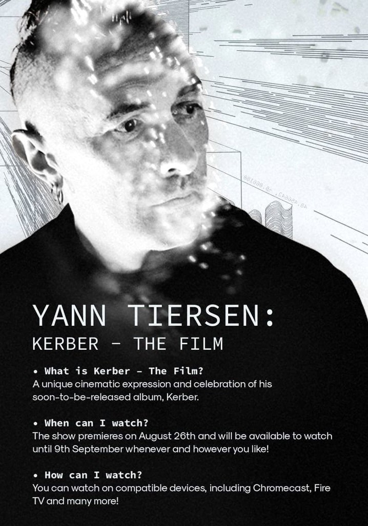 Yann Tiersen | Kerber - The film