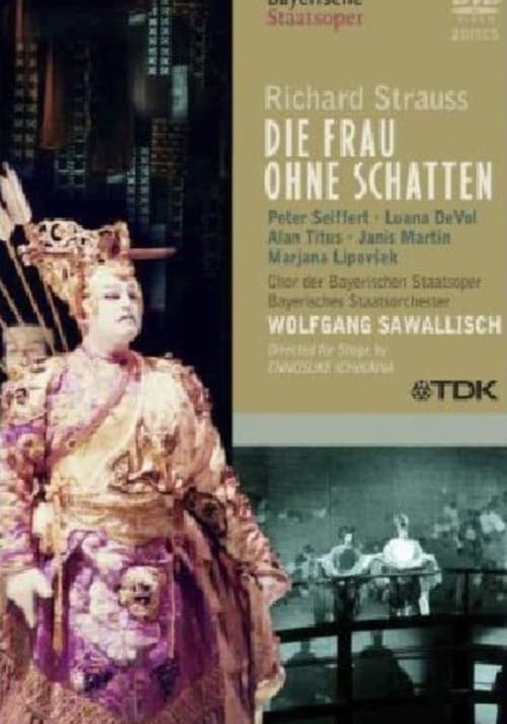 Die Frau Ohne Schatten