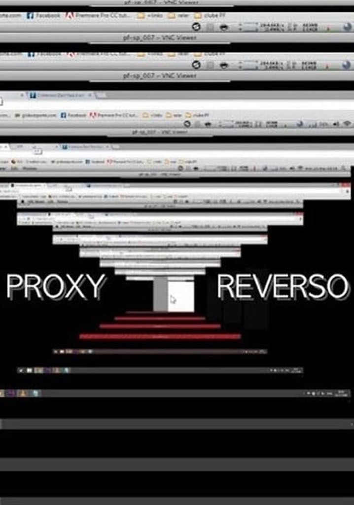 Reverse proxy streaming: where to watch online?