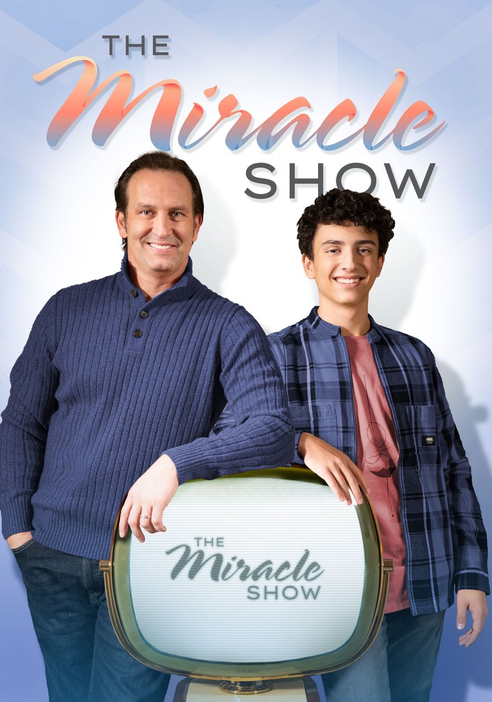 The Miracle Show streaming tv show online