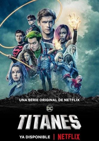 Dónde ver Titanes TV series streaming online?