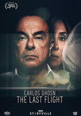 Carlos Ghosn - The Last Flight
