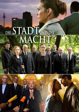 Die Stadt und die Macht