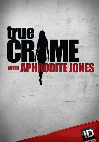 Crimes Famosos com Aphrodite Jones