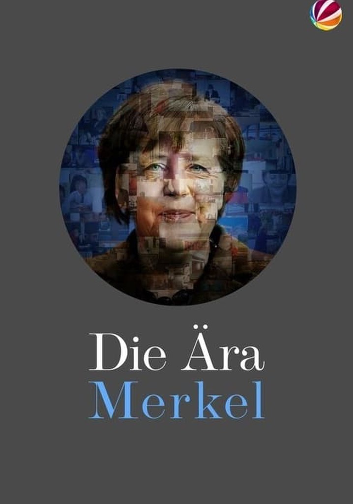 Die Ära Merkel - Gesichter einer Kanzlerin