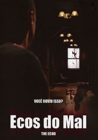 Ecos do Mal